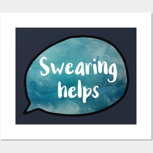 Swearing Helps Version 2 Posters and Art